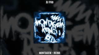 Download lagu DJ FKU - MONTAGEM - REINO (Slowed)