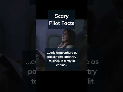 Scary Pilot Facts