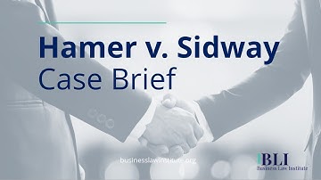 Hamer v Sidway Case Brief (Outline Summary)