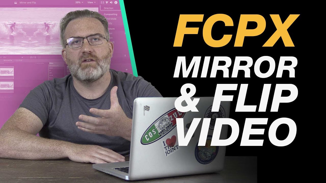 Mirror \U0026 Flip Video, Images \U0026 Text On Your Final Cut Pro X Timeline