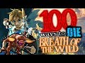 100 Ways to DIE in Breath of the Wild! [No spoilers!]