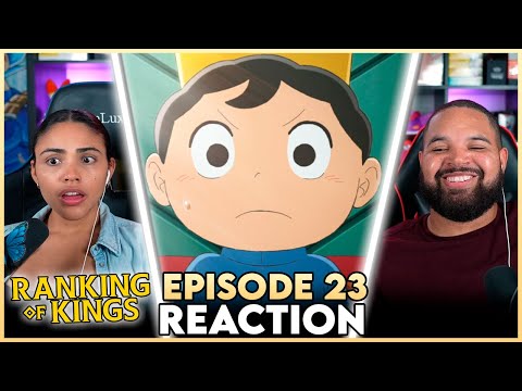 KING BOJJI!! 👑 | Ranking of Kings Episode 23 Reaction