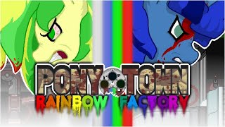 Pony Town: Rainbow Factory #4 (FINAL)