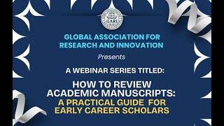 How to Review Academic Manuscripts: A Practical Guide for Early Career Scholars
