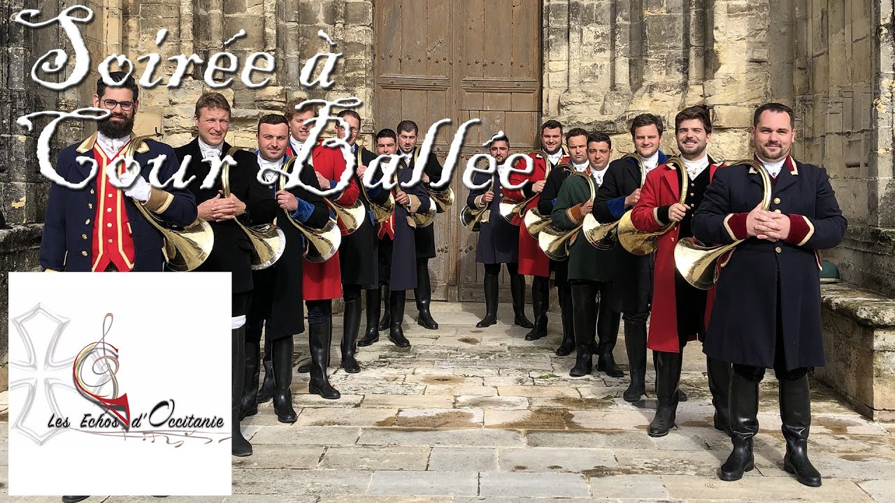 SOIRÉE A COUR BALLEE - Trompes de Chasse : LES ÉCHOS d'OCCITANIE [CONCERT] #12 (Bazas 2021)