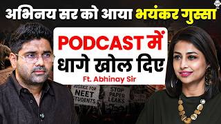अभिनय सर को आया भयंकर गुस्सा, Podcast में धागे खोल दिए! | Abhinay Sir Video | SKT