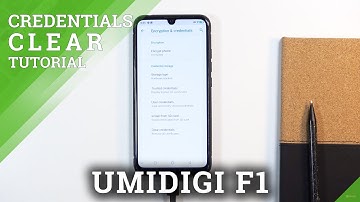 How to Clear Credentials on UMIDIGI F1 – Remove Certificates