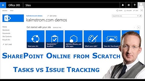 SharePoint Tasks  or Issue Tracking List - SharePoint Online from Scratch
