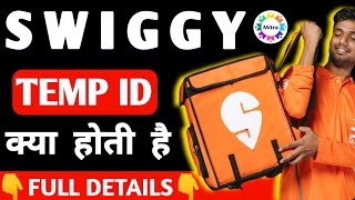 🤔Swiggy Temp Id क्या होती है? | Swiggy Temp Id Details | Swiggy Delivery Boy | Swiggy @VahanDeliveryJobs