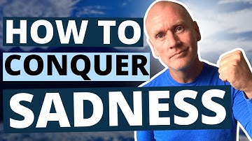 How To Conquer Sadness and Depression | Facing Fear In Mindset with James Burnham