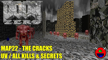 Doom 2: Doom Zero - MAP22 The Cracks - All Secrets