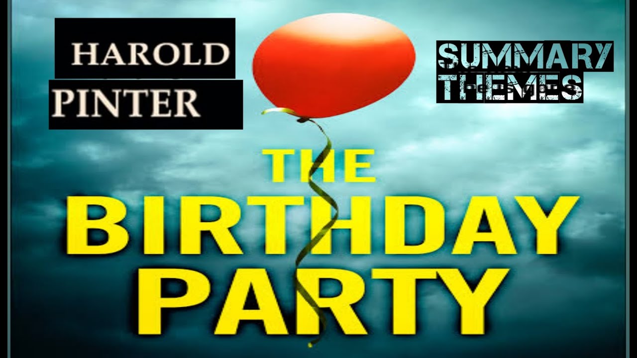 The Birthday Party By Harold Pinter Bangla Summary YouTube the-birthday-party-by-harold-pinter-bangla-summary-youtube