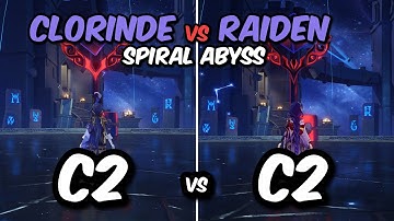 C2 Clorinde vs C2 Raiden | 4.7 Spiral Abyss | Genshin Impact