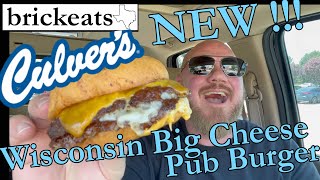 Brickeats Culver's Wisconsin Big Cheese Pub Burger