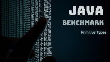 Java Performance Optimization : Primitive Types Benchmark