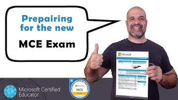 Preparing for the NEW MCE exam (Microsoft Certified Educator)