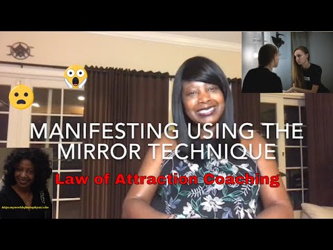 Manifesting Using The Mirror Technique