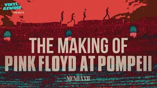 Why Pink Floyd At Pompeii Is A Must Watch - Music Doentary