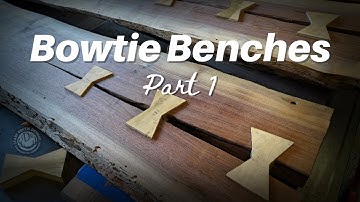LIVE EDGE BOWTIE BENCHES Part 1