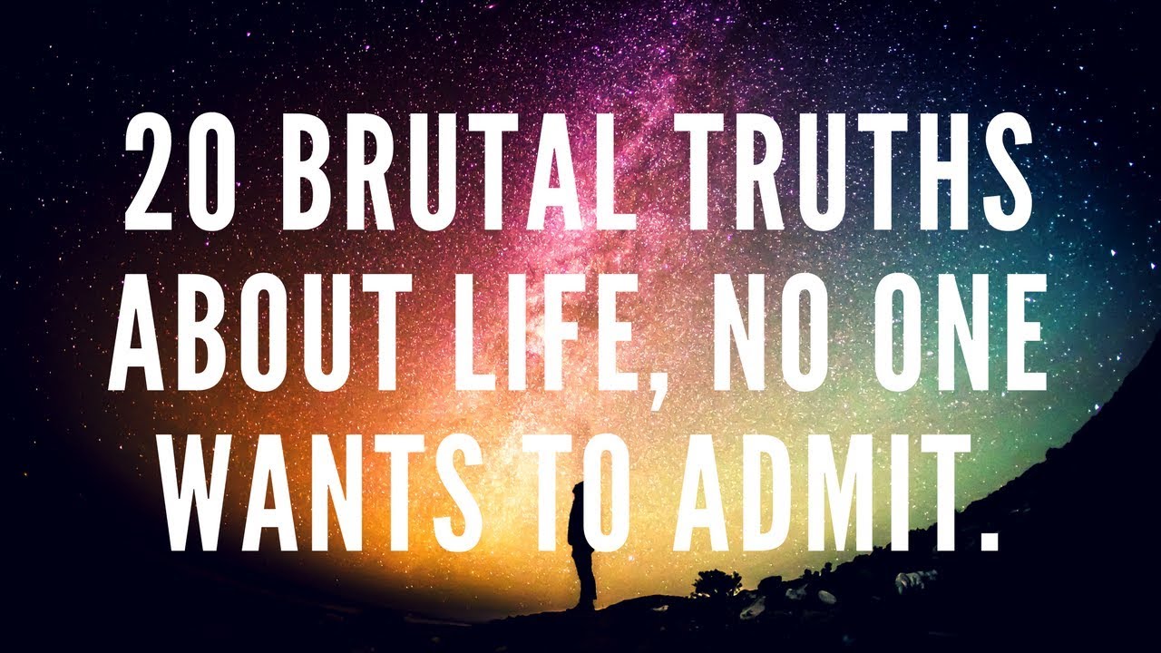 20 Brutal Truths - YouTube