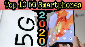 Top 10 5G Best Smartphone of 2020 | 5G Best Phone