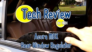Sports Performance Acura MDX Rear Window Regulator