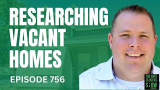 How to Find Info on Vacant Properties #realestateinvesting