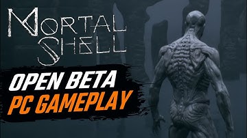 Mortal Shell Gameplay | Open Beta
