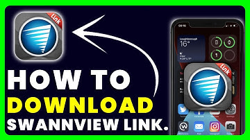 How to Download SwannView Link App | How to Install & Get SwannView Link App