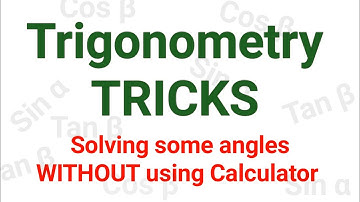 Fast Math Tricks for fast Calculation in Trigonometry without using Calculator