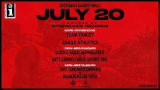 TMT/SHOWSTOPPERS VS KHAOS KLUB/DFD & MORE  | 🏀DYCKMAN BASKETBALL MONDAY (7.20.26)