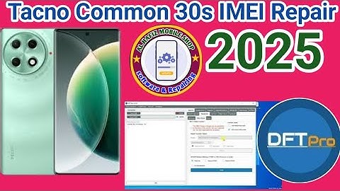 Tacno Common 30s IMEI Repair Dft Pro || how to Imei Repair Tacno Common 30s | Tacno CLA5 Imei Repair