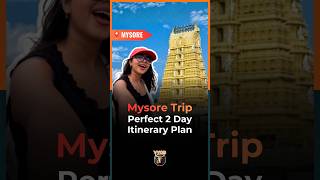 Bangalore To Mysore 2 Day Perfect Long Weekend Trip Plan #mysore #mysorepalace #travelvlog