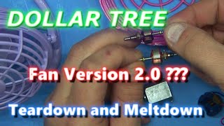 Dollar Tree Fan version 2.0?  Teardown and meltdown of new model. by Electronicle 1,781 views 4 years ago 30 minutes