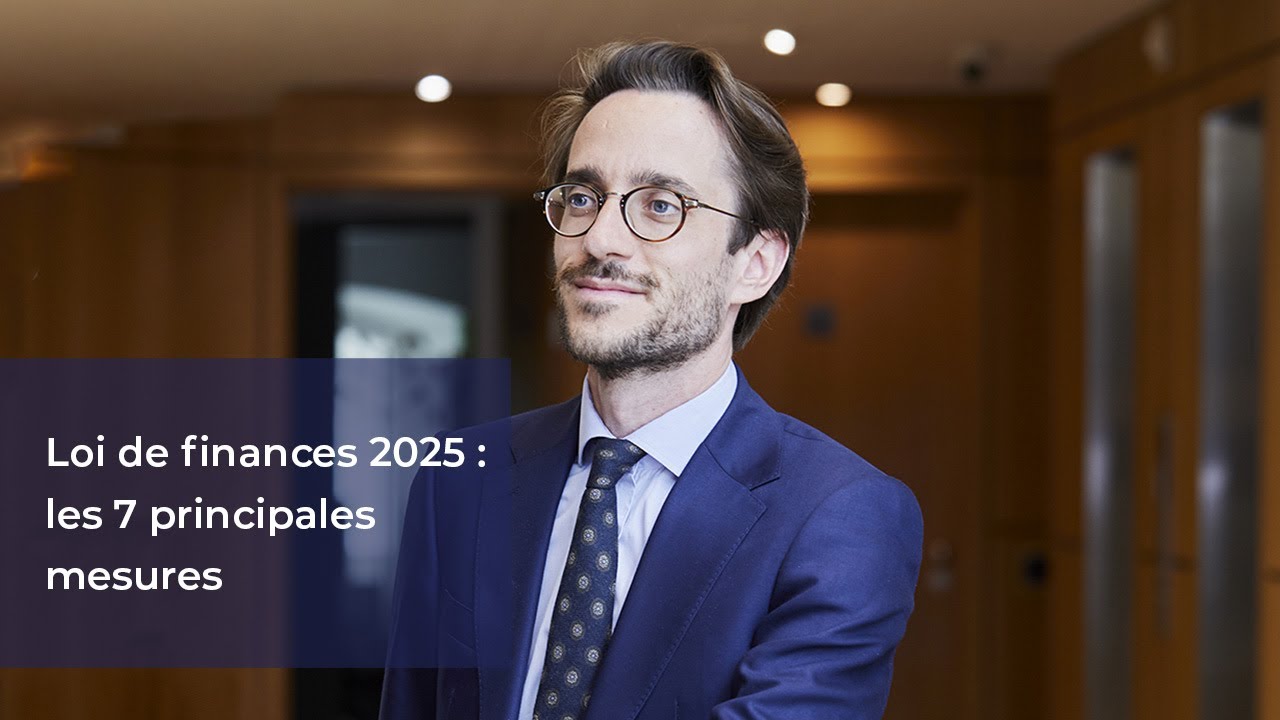 Loi de finances 2025 : les 7 principales mesures - YouTube
