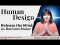 Human Design and Mindset - How to Walk Through Uncertainty and Anxiety towards Self Mastery