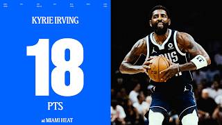 Kyrie Irving (18 PTS, 6 AST, 6 REB) at Miami Heat | October 26, 2026