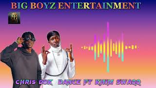 Chris Dok Ft Khim Swaqq - Dance (Official audio)