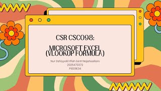 CSC098 COMMUNITY SERVICE: MICROSOFT EXCEL (VLOOKUP FORMULA)