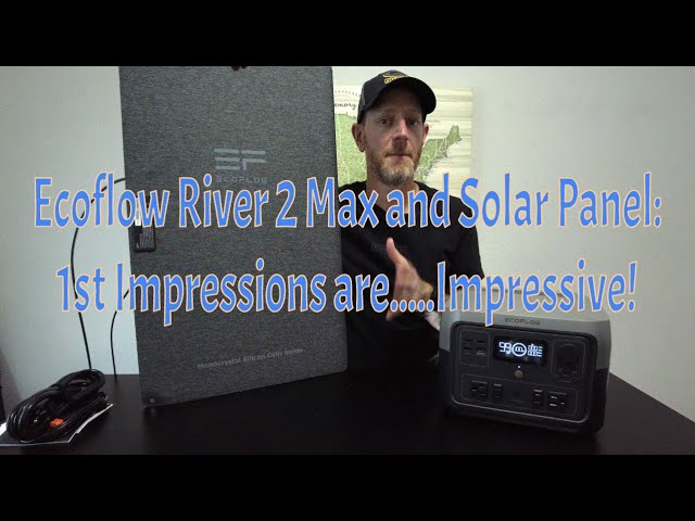 EcoFlow RIVER 2 Max + 160W Portable Solar Panel