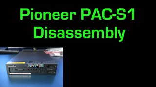 Sega / Pioneer LaserActive PAC-S1 Pull Apart Disassembly