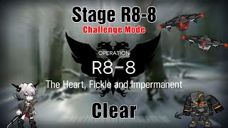 [Arknights] R8-8 Challenge Mode 8 Operator Clear