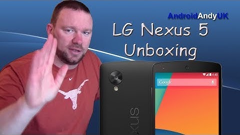 Google LG Nexus 5 Unboxing and First Look