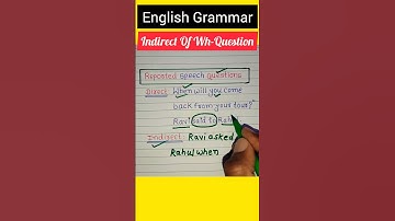 Direct and Indirect of wh Question #shorts #englishgrammar