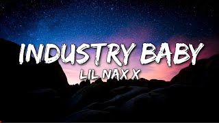 Lil Nas X - Industry Baby (Ft. Jack Harlow) (Lyrics)
