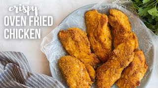 The BEST Crispy Oven Fried Chicken | The Recipe Rebel