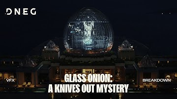 Glass Onion: A Knives Out Mystery | VFX Breakdown | DNEG