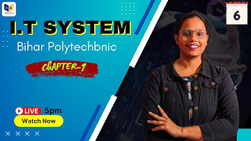 #6 it system 1st semester | polytechnic 1st semester it system, bihar polytechnic/raceva semester