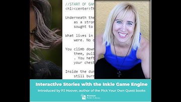 Writing Interactive Fiction Using the Ink Game Engine. Introduced by author, PJ Hoover.