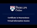 Penn lps online certificate in neuroscience information session  february 2024